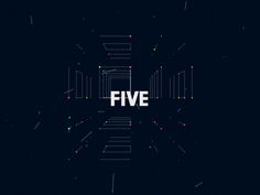 the word five in white on a black background with colorful dots and lines around it