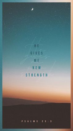 a poster with the words he gives me new strength