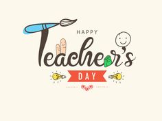 the happy teachers day logo is shown