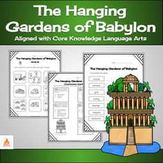 the hanging gardens of babylon aligned with core knowledge language arts