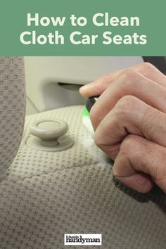 a person using a sewing machine to clean the cloth on a car seat with text overlay that reads how to clean cloth car seats