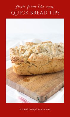 a loaf of bread sitting on top of a cutting board with the title text overlay