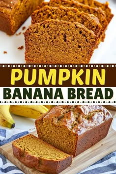 pumpkin banana bread is cut into slices on a cutting board