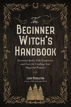 the beginer witch's handbook book with an image of pine trees on it