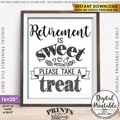 retirement is sweet please take a treat printable