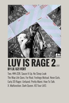 a poster with the words luv is rage 2, written in black and white