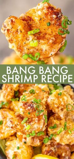 a plate with some food on it and the words bang bang shrimp recipe above it