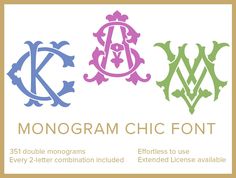 the monogram chic font is shown in three different colors and sizes, with an ornate