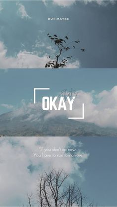 the sky is filled with clouds and some trees in front of it that says okay