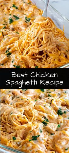 a casserole dish with spaghetti in it and the words best chicken spaghetti recipe