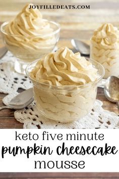 keto five minute pumpkin cheesecake mousse in small glass bowls with spoons