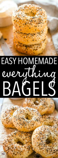 homemade everything bagels with poppy seed sprinkles on top and the words easy homemade everything bagels above them