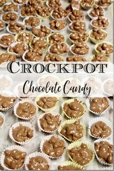 chocolate cupcakes are arranged on a table with the words crockpot chocolate candy