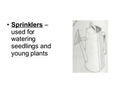 a drawing of a watering can with the words sprinklers used for watering seedlings and young plants