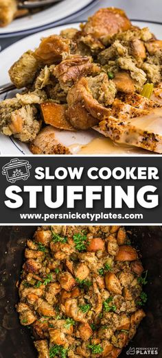 slow cooker stuffing is the best way to make stuffing for dinner and desserts