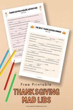 two printable thanksgiving mad libs with colored pencils next to them and the text free printable thanksgiving mad libs