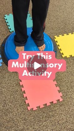 a person standing on top of a blue and pink object with words that read try this multistory activity