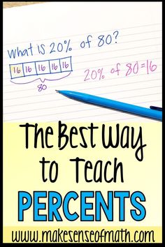 the best way to teach percents is by writing on lined paper with pencils