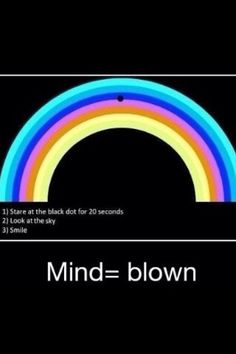 an image of a black background with rainbows in the center and text that reads, 1 star at the black dot for 20 seconds 2 look at the sky 3 smile