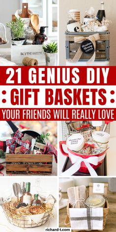 the collage shows different types of gift baskets with text overlay that reads, 21 super creative gift basket ideas for almost any occasion