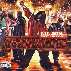 the album cover for lil jon's east side boyz