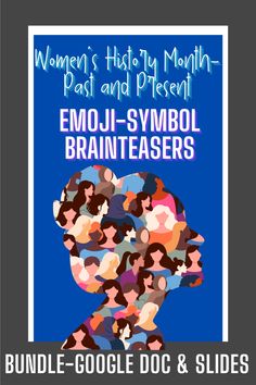 the book cover for women's history month past and present emoli - symbol brainteazers