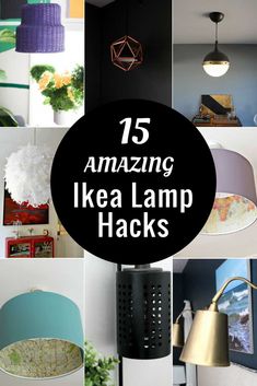 the top 15 amazing ikea lamp hacks