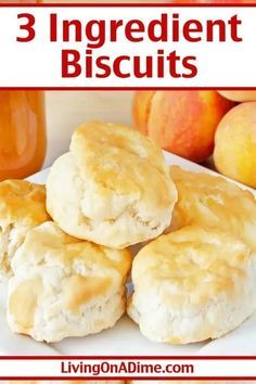 three ingredient biscuits on a white plate with apples in the background and text that reads, 3 ingredient biscuits