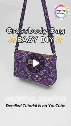 the cross body bag is easy to sew