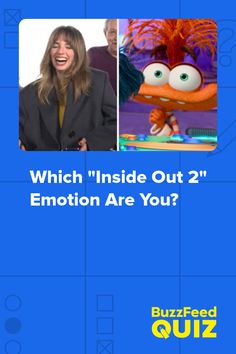 an advertisement for the show which inside out 2 emotion are you?, with two images of