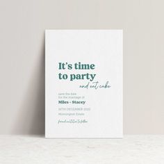 a white card with the words it's time to party and some cake on it