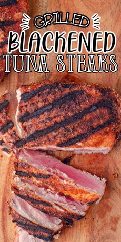 grilled blackfined tuna steaks on a cutting board with text overlay