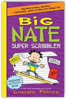 the book cover for big nate's super scribbler