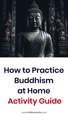 How to Practice Buddhism at Home – Activity Guide Peaceful Activities, Buddhism Philosophy, Buddhism For Beginners, Buddhist Beliefs, Buddhist Wisdom, Buddhist Practices, Buddhist Philosophy, Buddha Quotes Inspirational