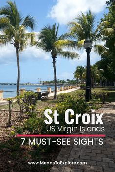 st croix us virgin islands 7 must - see sights