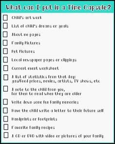 a checklist with the words what can i put in a time capsule? on it