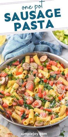 one pot sausage pasta with spinach and tomatoes