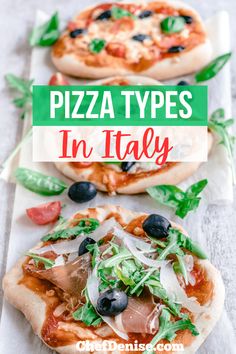 three small pizzas with different toppings sitting on top of each other and text overlay that reads, pizza types in italy