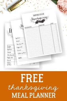 the free thanksgiving meal planner is shown with flowers and gold confetti on it