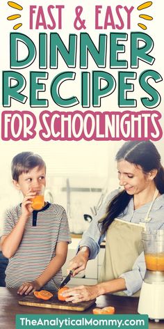 two children are making food together with the text fast and easy dinner recipes for school nights