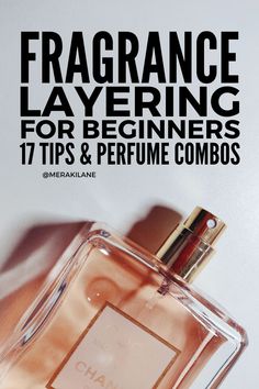 How to Layer Fragrances: 17 Tips and Perfume Combos | While your outfits and accessories are one way to show off your personal style, a signature scent is another. Fragrance layering is a technique that combines different scents to create a one-of-a-kind fragrance that's unique to you. In this post, we share our best perfume layering tips, as well as our favorite perfume combinations to help you create your own fragrance scents that absolutely wow! Perfume Layering Chart, Perfume Chart Fragrance, How To Layer Body Products, How To Layer Your Scents, How I Layer Vanilla Perfume, How To Make Scents Last Longer, How To Pick A Perfume, Layering Scents Fragrance, Kayali Perfume Layering