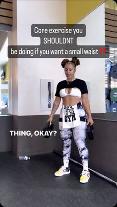 a woman standing in front of a wall with an ad on her shirt that says, core exercise you shouldn't be doing if you want a small waist