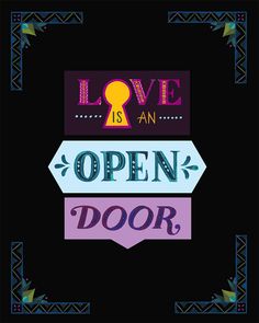 the words love is an open door on a black background with geometric shapes and colors