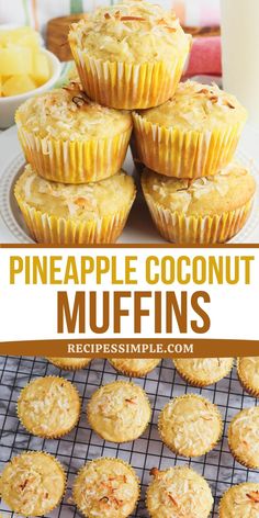 pineapple coconut muffins on a cooling rack with the title text overlay reads pineapple coconut muffins