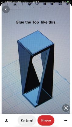 a computer screen with an image of a blue cube on it's side and the words glue the top like this