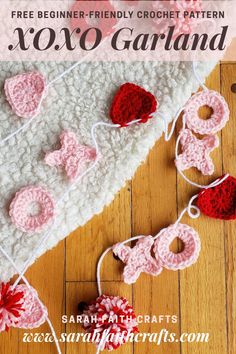 a crocheted blanket with hearts on it and the text, free beginner - friendly crochet pattern xoxo garland