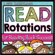 the cover of read rottations for reading block success with children smiling and holding their hands up