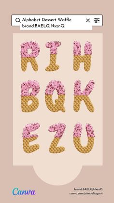 Keyword: Alphabet Dessert Waffle + brand:BAELGjNxznQ Header Calligraphy Ideas, Canva Textures, Handwriting Beautiful, Canva Alphabet, Canva Sets, Food Alphabet, Kids Church Decor, Macbook Air Wallpaper