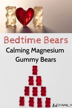 a sign that says bedtime bears with gummy bears in the shape of a heart