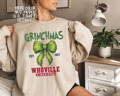 Grinch Sweatshirt, Grinch Sweaters Vinyl, What Up Grinches Shirt, The Grinch Sweatshirt, Whoville University Sweatshirt, Extra Grinchy Shirt, Grinch T Shirt, Xmas Tees, University Sweatshirts